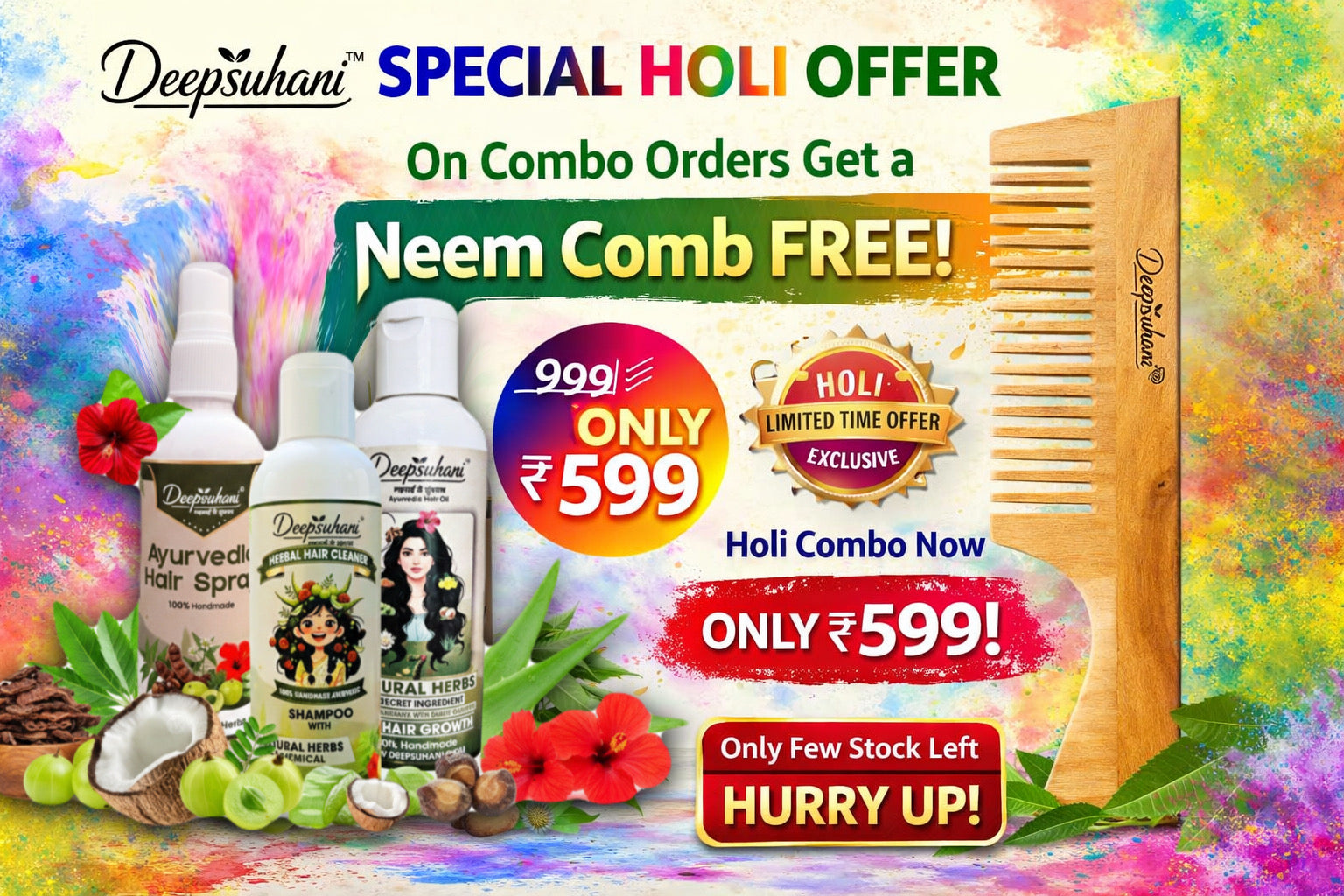 DeepSuhani Holi Special Offer Combo with free Neem Comb
